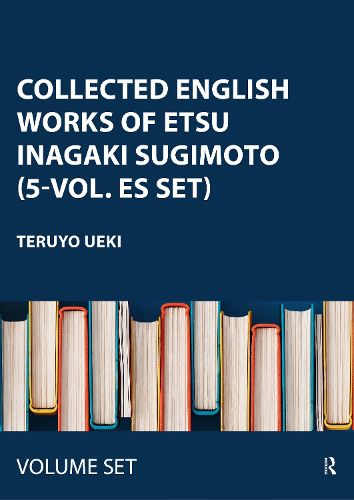 Cover image for Collected English Works of Etsu Inagaki Sugimoto (5-vol. ES set)