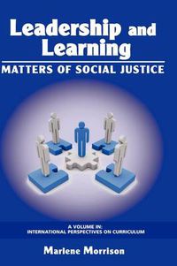 Cover image for Leadership and Learning: Matters of Social Justice