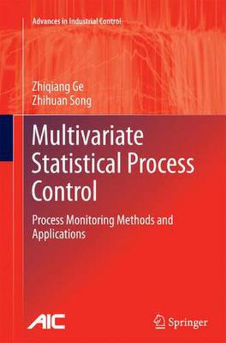 Cover image for Multivariate Statistical Process Control: Process Monitoring Methods and Applications