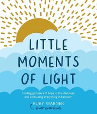 Cover image for Little Moments of Light