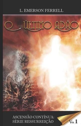 Cover image for O ultimo Adao: Ascensao Continua