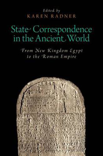 Cover image for State Correspondence in the Ancient World: From New Kingdom Egypt to the Roman Empire