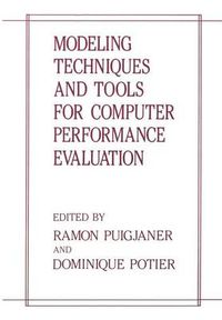 Cover image for Modeling Techniques and Tools for Computer Performance Evaluation