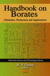 Cover image for Handbook on Borates: Chemistry, Production & Applications