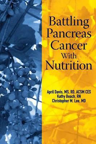 Battling Pancreas Cancer With Nutrition