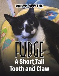 Cover image for Fudge - A Short Tail of Tooth and Claw