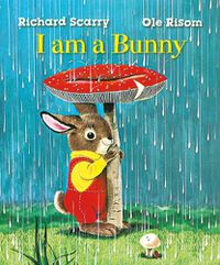 Cover image for Richard Scarry's I Am a Bunny