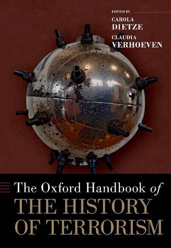 Cover image for The Oxford Handbook of the History of Terrorism