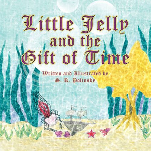 Cover image for Little Jelly and the Gift of Time