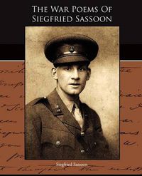 Cover image for The War Poems Of Siegfried Sassoon