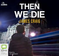 Cover image for Then We Die