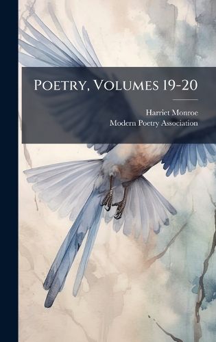 Cover image for Poetry, Volumes 19-20