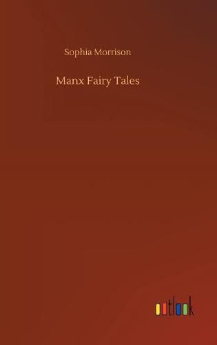 Cover image for Manx Fairy Tales