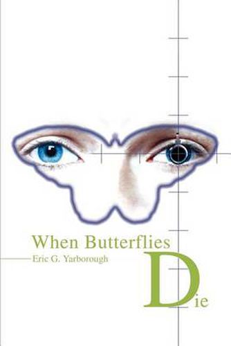 Cover image for When Butterflies Die
