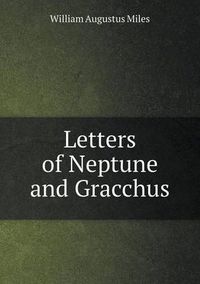 Cover image for Letters of Neptune and Gracchus