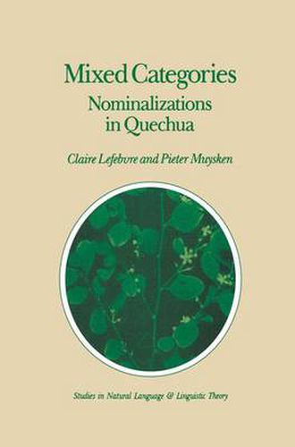 Cover image for Mixed Categories: Nominalizations in Quechua