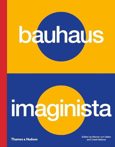 Cover image for Bauhaus Imaginista: A School in the World