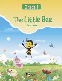 Cover image for The Little Bee: Nahoula