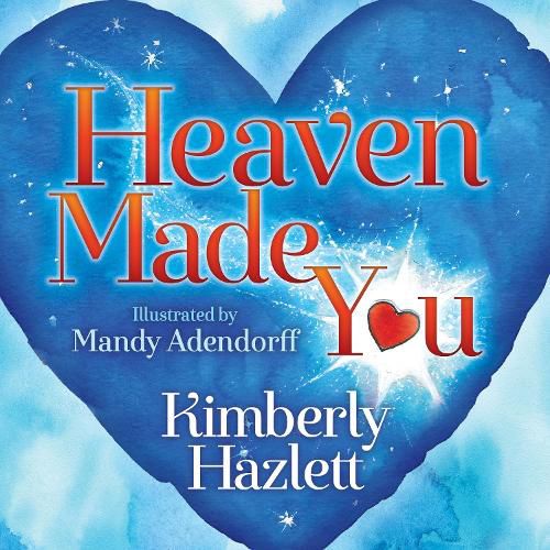 Cover image for Heaven Made You