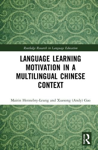 Cover image for Language Learning Motivation in a Multilingual Chinese Context