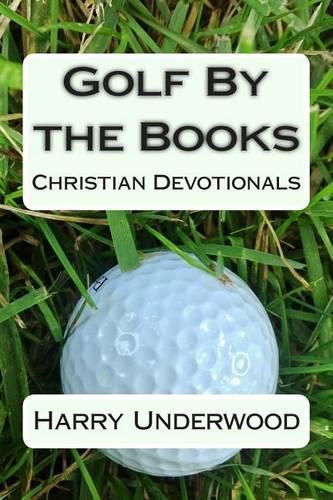 Cover image for Golf By the Books: Christian Devotionals