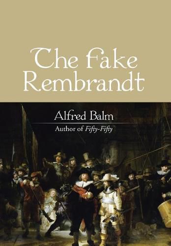 Cover image for The Fake Rembrandt