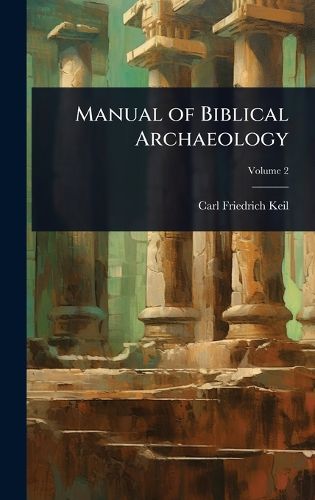 Cover image for Manual of Biblical Archaeology