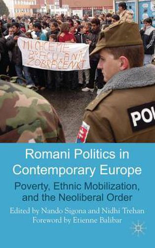 Cover image for Romani Politics in Contemporary Europe: Poverty, Ethnic Mobilization, and the Neoliberal Order