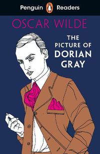 Cover image for Penguin Readers Level 3: The Picture of Dorian Gray (ELT Graded Reader)