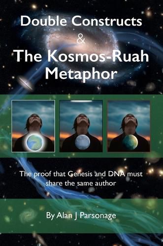 Cover image for Double Constructs & The Kosmos-Ruah Metaphor