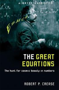 Cover image for A Brief Guide to the Great Equations
