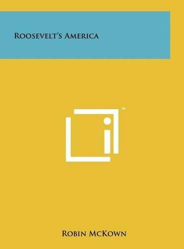 Roosevelt's America