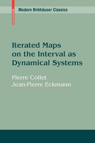 Iterated Maps on the Interval as Dynamical Systems