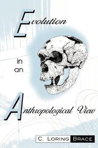 Cover image for Evolution In An Anthropological View