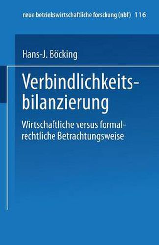 Cover image for Verbindlichkeitsbilanzierung: Wirtschaftliche Versus Formalrechtliche Betrachtungsweise
