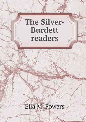 Cover image for The Silver-Burdett readers