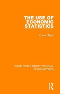 Cover image for The Use of Economic Statistics