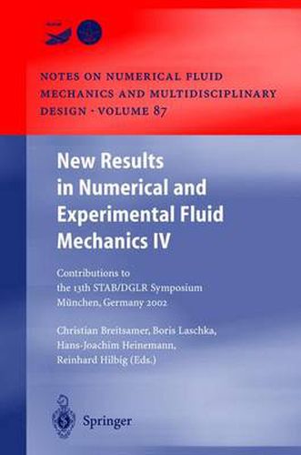 Cover image for New Results in Numerical and Experimental Fluid Mechanics IV: Contributions to the 13th STAB/DGLR Symposium Munich, Germany 2002