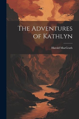 Cover image for The Adventures of Kathlyn
