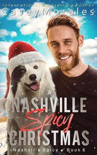 Cover image for A Nashville Spicy Christmas