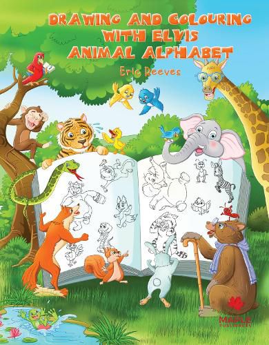 Cover image for Drawing and Colouring with Elvis: Animal Alphabet