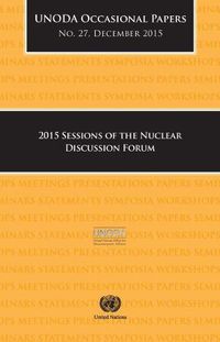 Cover image for 2015 sessions of the Nuclear Discussion Forum