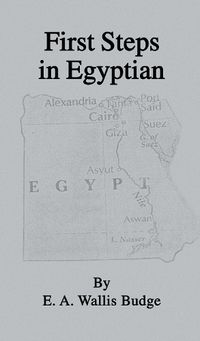 Cover image for First Steps In Egyptian