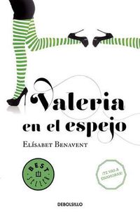 Cover image for Valeria en el espejo / Valeria in the Mirror