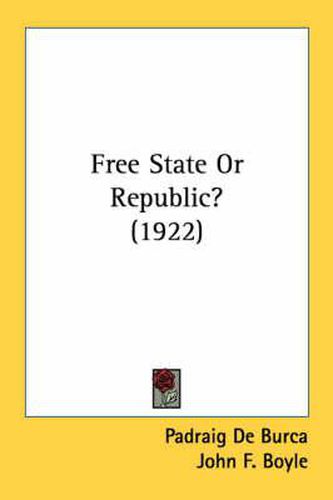 Free State or Republic? (1922)