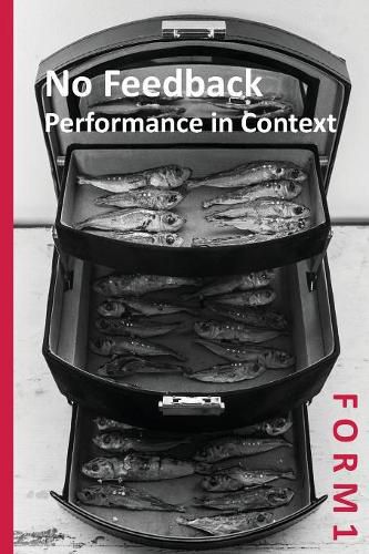 Cover image for Form 1: No Feedback Performance in Context