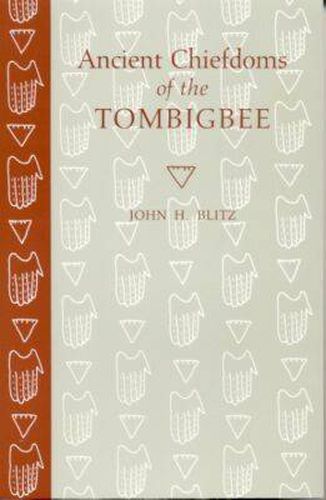 Ancient Chiefdoms of the Tombigbee
