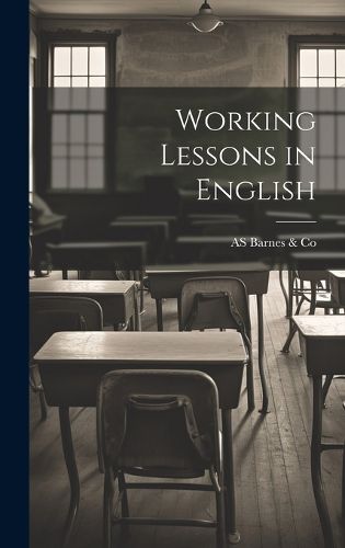 Cover image for Working Lessons in English