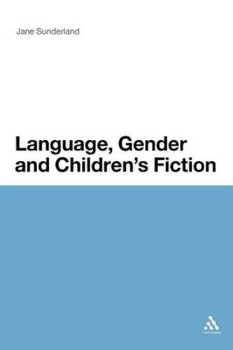 Cover image for Language, Gender and Children's Fiction