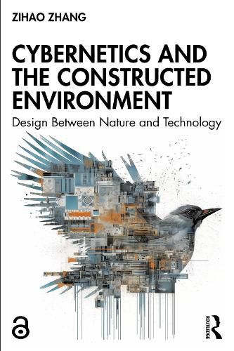 Cover image for Cybernetics and the Constructed Environment